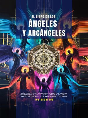 cover image of El Libro De Los Ángeles Y Arcángeles